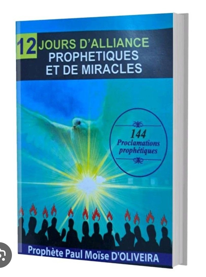 12 Jours D’Alliance Prophétiques et de Miracles 