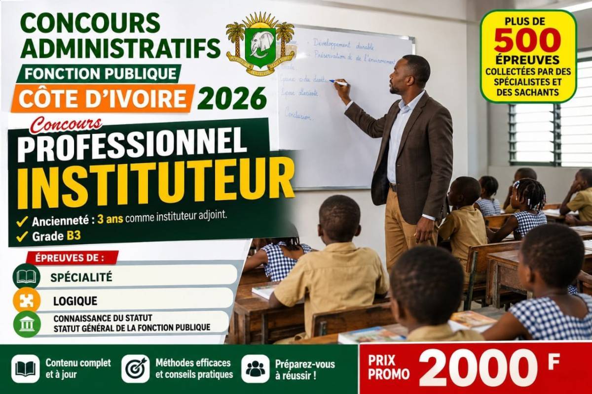 Réussir mon concours administratif professionnel : Instituteur